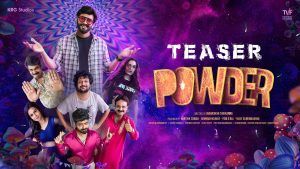 Powder Teaser : ಬಹು ನಿರೀಕ್ಷಿತ "ಪೌಡರ್" ಸಿನಿಮಾ ಟೀಸರ್ ಬಿಡುಗಡೆ Powder Teaser